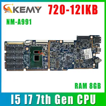 Материнская плата NM-A991 для планшета Lenovo ideapad Miix 720-12IKB Материнская плата ноутбука с процессором i5 i7 Оперативной памятью 8 ГБ 100% Протестирована