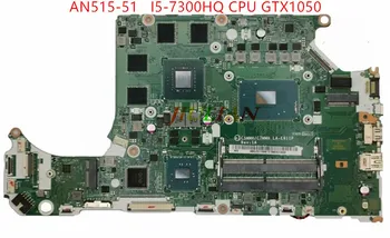 Плата Placa для ноутбука Acer AN515-51 A715-71G Материнская Плата LA-E911P с процессором I5-7300HQ GTX1050 Тестовая Бесплатная доставка