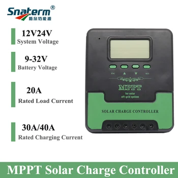Солнечный контроллер заряда Snaterm MPPT 30A 40A 12V 24V АВТОМАТИЧЕСКИЙ и ЖК-дисплей для гелевой, затопленной литиевой батареи автономного использования на солнечной энергии