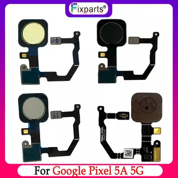 Touch ID Для Google Pixel 5A 5G Кнопка Главного Меню Гибкий Кабель Лента Запасные Части Для Для Google Pixel 5A Датчик Отпечатков пальцев