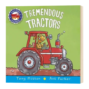 Удивительные машины, Потрясающие Тракторы, Детские книжки для детей 3 4 5 6 лет, Английские книжки с картинками, 9780753473962